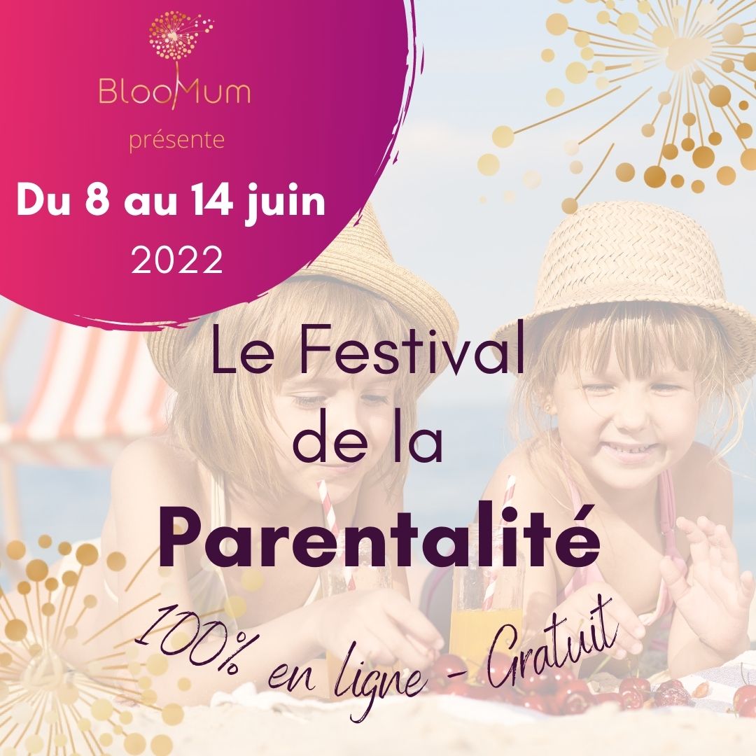 Invitation gratuite au Festival de la parentalité
