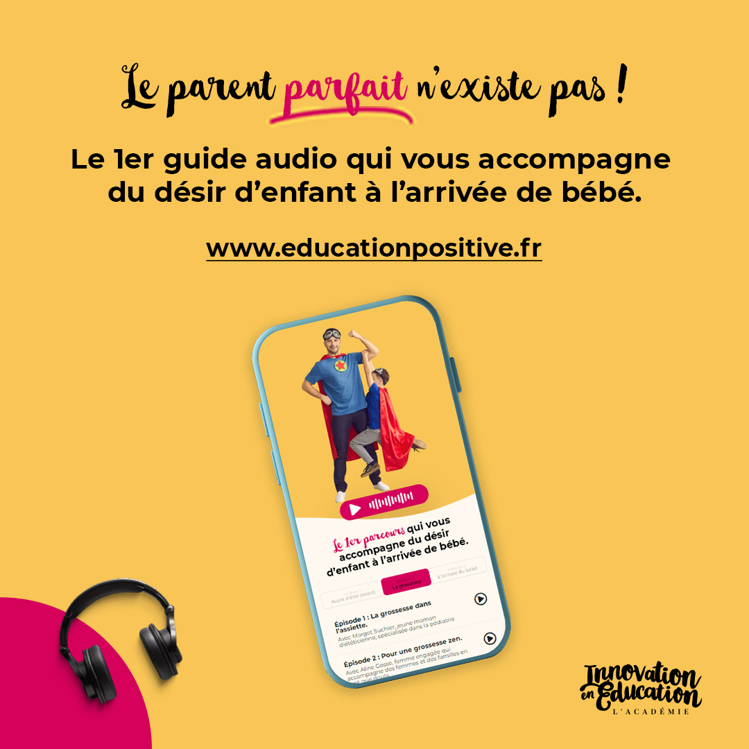 Le 1er guide audio pour les parents