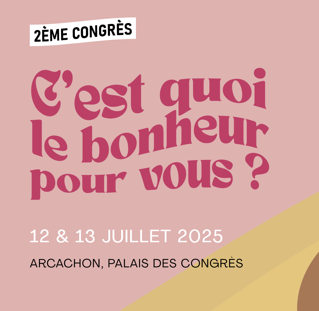 MMM au 2e Congrès « C’est quoi le bonheur pour vous ? »